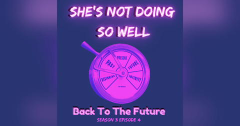 Back To The Future - Friendships, Gay Stuff & The Past Back To The Future - Friendships, Gay Stuff & The Past