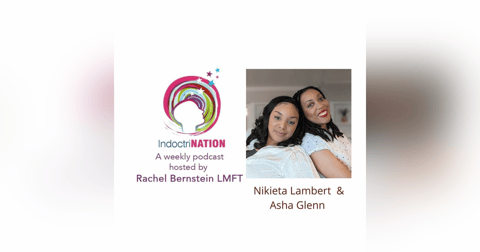 Weaponizing Acceptance w/Nikieta Lambert and Asha Glenn Weaponizing Acceptance w/Nikieta Lambert and Asha Glenn