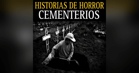 7 RELATOS DE HORROR NUEVOS DE CEMENTERIOS QUE TE HELARAN LA SANGRE 7 RELATOS DE HORROR NUEVOS DE CEMENTERIOS QUE TE HELARAN LA SANGRE