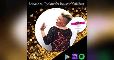 Episode 26: The Murder House with KatieBeth Episode 26: The Murder House with KatieBeth