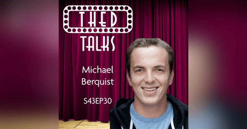 3.30 A Conversation with Michael Berquist 3.30 A Conversation with Michael Berquist