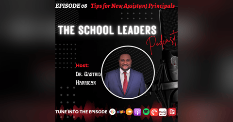 8. Tips for New Assistant Principals 8. Tips for New Assistant Principals