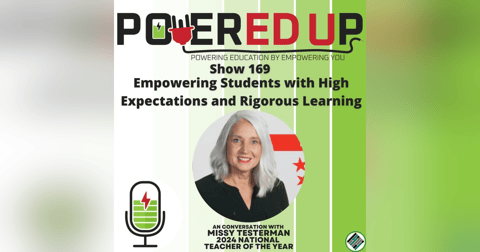 169: Empowering Students with High Expectations and Rigorous Learning 169: Empowering Students with High Expectations and Rigorous Learning