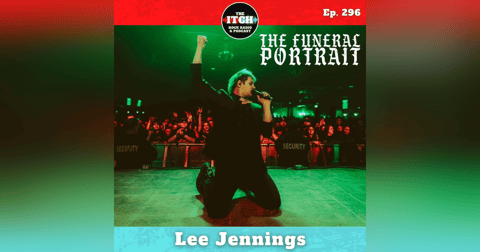 E296 Lee Jennings of The Funeral Portrait on Being a Disney Adult and Building a Life Beyond the Band E296 Lee Jennings of The Funeral Portrait on Being a Disney Adult and Building a Life Beyond the Band