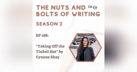 EP 188: Interview with Cynane Shay, author of “Taking Off the Tinfoil Hat” EP 188: Interview with Cynane Shay, author of “Taking Off the Tinfoil Hat”