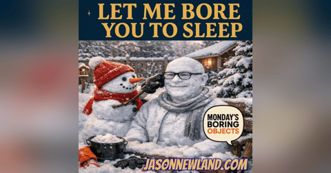 (music) SNOW | Monday’s Boring Objects | Let me Bore you to Sleep #1529 | Jason Newland | 5th January 2026 (music) SNOW | Monday’s Boring Objects | Let me Bore you to Sleep #1529 | Jason Newland | 5th January 2026