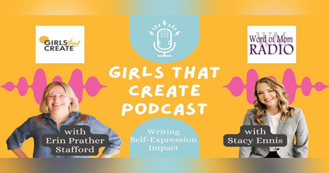 Author Stacy Ennis on Girls that Create Podcast with Erin Prather Stafford Author Stacy Ennis on Girls that Create Podcast with Erin Prather Stafford