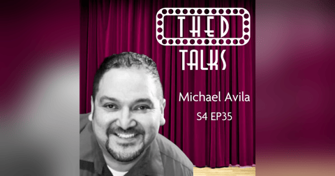 4.35 A Conversation with Michael Avila 4.35 A Conversation with Michael Avila