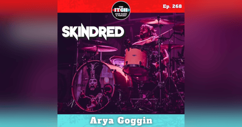 E268 Arya Goggin of Skindred on New Music and Releasing Their Biggest Record 20 Years Into Their Career E268 Arya Goggin of Skindred on New Music and Releasing Their Biggest Record 20 Years Into Their Career