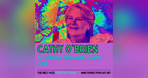 Cathy O'Brien | Mass Trauma, Propaganda, and MK Ultra (FREE FIRST HOUR) Cathy O'Brien | Mass Trauma, Propaganda, and MK Ultra (FREE FIRST HOUR)