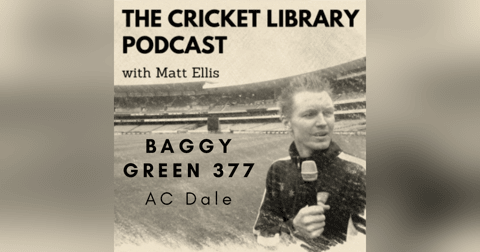 Baggy Green 377 - Adam Dale Baggy Green 377 - Adam Dale