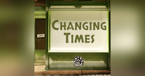 Episode 8: Changing Times Episode 8: Changing Times