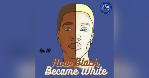 How Black Became White How Black Became White