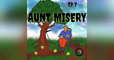 Aunt Misery Aunt Misery