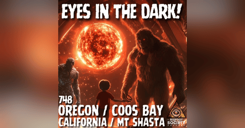 Red Orbs, Forest Roars, and Sasquatch! | Oregon Red Orbs, Forest Roars, and Sasquatch! | Oregon