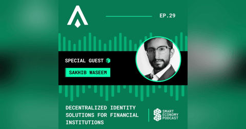 S1E29 - Sakhib Waseem - Astra Protocol | Decentralized Identity Solutions for Financial Institutions S1E29 - Sakhib Waseem - Astra Protocol | Decentralized Identity Solutions for Financial Institutions