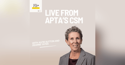 PTA+ Live from CSM: Deanne Yates PTA+ Live from CSM: Deanne Yates