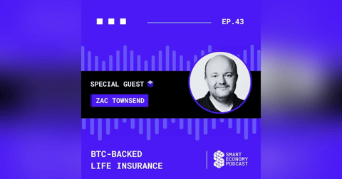 S1E43 - Zac Townsend - Meanwhile | BTC-backed Life Insurance S1E43 - Zac Townsend - Meanwhile | BTC-backed Life Insurance