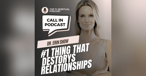 CALL IN SHOW | Metaphysics of Relationships | Dr. Erin CALL IN SHOW | Metaphysics of Relationships | Dr. Erin