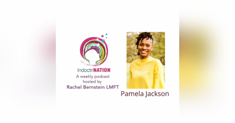 Re-Mothering w/Pamela Jackson, LCSW Re-Mothering w/Pamela Jackson, LCSW