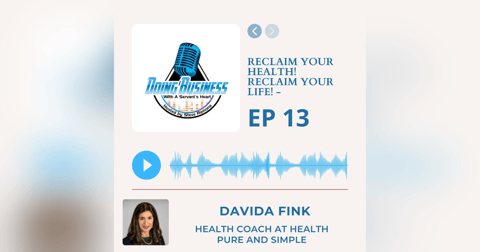 Reclaim Your Health! Reclaim Your Life! - Davida Fink Health Coach at Health Pure and Simple Reclaim Your Health! Reclaim Your Life! - Davida Fink Health Coach at Health Pure and Simple