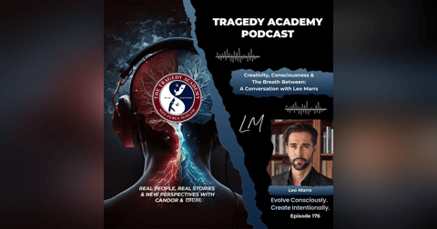 Creativity, Consciousness & the Breath Between: A Conversation with Leo Marrs Creativity, Consciousness & the Breath Between: A Conversation with Leo Marrs