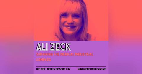 Patreon & Locals Bonus Episode: Ali Zeck | Surviving the Medical-Industrial Complex Patreon & Locals Bonus Episode: Ali Zeck | Surviving the Medical-Industrial Complex