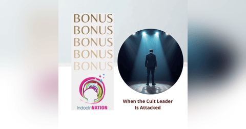 BONUS PREVIEW: When the Cult Leader Is Attacked BONUS PREVIEW: When the Cult Leader Is Attacked