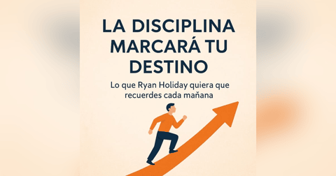 La disciplina marcará tu destino La disciplina marcará tu destino