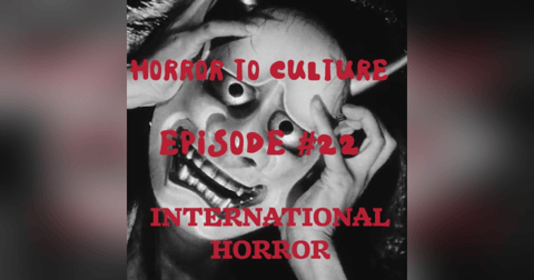 HORROR TO CULTURE 22 HORROR TO CULTURE 22
