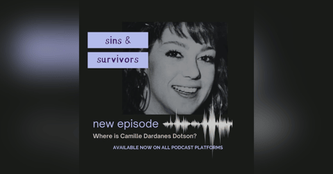 Where is Camille Dardanes Dotson? Part 1 Where is Camille Dardanes Dotson? Part 1