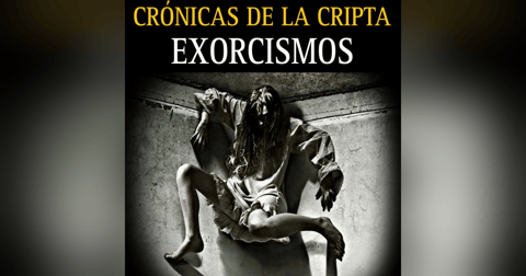LOS EXORCISMOS, SUS INICIOS Y TRES CASOS BRUTALES DE LA HISTORIA / PODCAST #5 / L.C.E. LOS EXORCISMOS, SUS INICIOS Y TRES CASOS BRUTALES DE LA HISTORIA / PODCAST #5 / L.C.E.