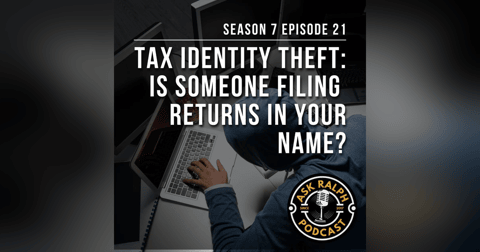 Tax Identity Theft: Is Someone Filing Returns in Your Name? Tax Identity Theft: Is Someone Filing Returns in Your Name?