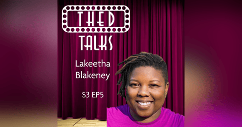 3.05 A Conversation with Lakeetha Blakeney 3.05 A Conversation with Lakeetha Blakeney