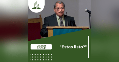 Estas listo? - Victor Roque | Reflexion Estas listo? - Victor Roque | Reflexion