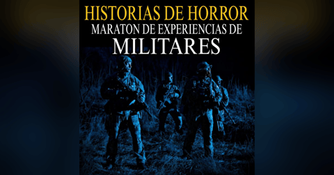 1 HORA DE RELATOS ATERRADORES DE MILITARES / RELATOS REALES DE MILITARES / L.C.E. 1 HORA DE RELATOS ATERRADORES DE MILITARES / RELATOS REALES DE MILITARES / L.C.E.