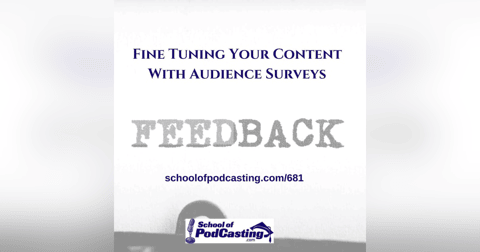Fine Tuning Your Content With Audience Surveys Fine Tuning Your Content With Audience Surveys