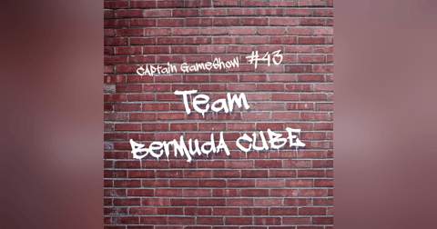 Episode 43: Team Bermuda Cube Episode 43: Team Bermuda Cube