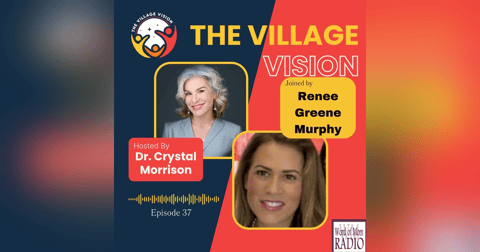 Author Renée Greene Murphy on The Village Vision with Dr. Crystal Morrison Author Renée Greene Murphy on The Village Vision with Dr. Crystal Morrison