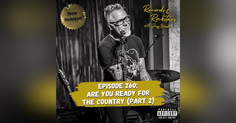 260: Are You Ready for the Country - Part 2 260: Are You Ready for the Country - Part 2