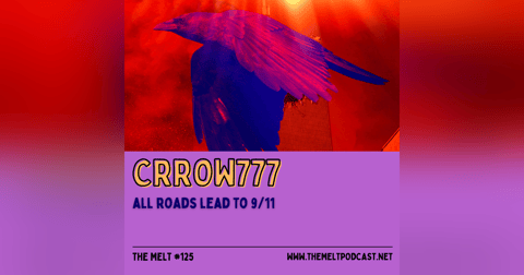 Crrow777 | All Roads Lead to 9/11 Crrow777 | All Roads Lead to 9/11