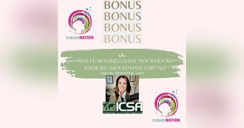 BONUS EPISODE PREVIEW: Why Fear Makes Us Say "Yes" When We Should Have Said "No" BONUS EPISODE PREVIEW: Why Fear Makes Us Say "Yes" When We Should Have Said "No"