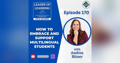 How to Embrace and Support Multilingual Students with Andrea Bitner How to Embrace and Support Multilingual Students with Andrea Bitner