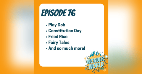Wonder World Podcast Monday, September 16 Wonder World Podcast Monday, September 16