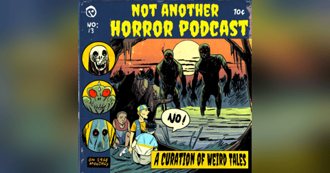 Not Another Horror Podcast Not Another Horror Podcast
