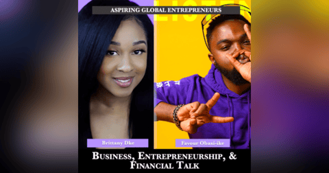 Business, Entrepreneurship, & Financial Talk with Brittany Dke ๐ - 170 Business, Entrepreneurship, & Financial Talk with Brittany Dke ๐ - 170