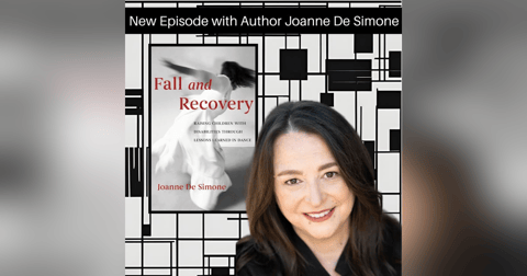 Fall and Recovery with Author, Joanne De Simone Fall and Recovery with Author, Joanne De Simone