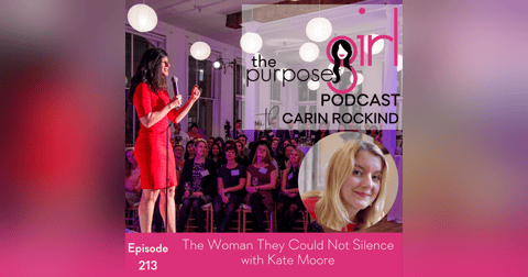 213 The Woman They Could Not Silence with Kate Moore 213 The Woman They Could Not Silence with Kate Moore