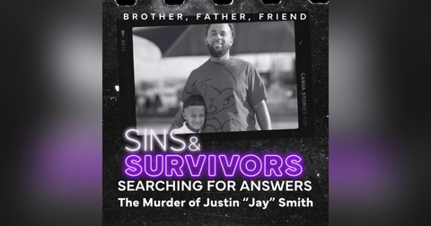 Searching for Answers in the Murder of Justin "Jay" Smith Searching for Answers in the Murder of Justin "Jay" Smith