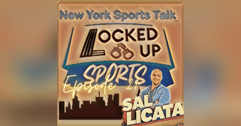 Locked Up Sports Sal Licata Ep 29 Locked Up Sports Sal Licata Ep 29
